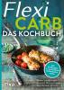 Flexi-Carb - Das Kochbuch - Heike Lemberger, Franca Mangiameli, Nicolai Worm