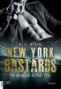 New York Bastards - In deinem Schatten - K. C. Atkin