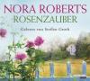 Rosenzauber, 5 Audio-CDs - Nora Roberts