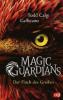 Magic Guardians - Der Fluch des Greifen - Todd Calgi Gallicano