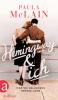 Hemingway und ich - Paula Mclain