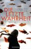 Die letzte Wahrheit - Kimberly McCreight