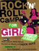 Rock 'n' Roll Camp for Girls - 