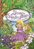 Lilous Wundergarten - Feigenmut und Lavendelduft - Sarah Nisse