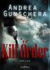 Kill Order - Andrea Gunschera