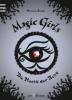 Magic Girls - Die Macht der Acht - Marliese Arold