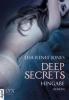Deep Secrets - Hingabe - Lisa Renee Jones