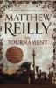 The Tournament - Matthew Reilly