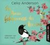 Die kleinen Geheimnisse des Herzens, 6 Audio-CD - Celia Anderson