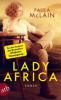 Lady Africa - Paula McLain
