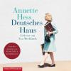 Deutsches Haus, 7 Audio-CDs - Annette Hess