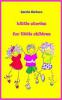 Little stories for little children - Carola Kickers