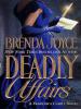 Deadly Affairs - Brenda Joyce