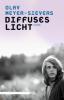 Diffuses Licht - Olav Meyer-Sievers
