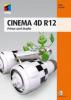 Cinema 4D R12, m. DVD-ROM - Maik Eckardt