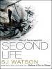 Second Life - S J Watson