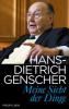 Meine Sicht der Dinge - Hans-Dietrich Genscher