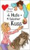4 Hufe + 1 falscher Kuss - Chantal Schreiber