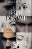 Hope & Despair: Alle Bände in einer E-Box! - Carina Mueller