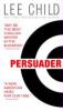 Persuader - Lee Child
