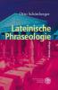 Lateinische Phraseologie - Otto Schönberger