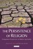 Persistence of Religion, The - Harvey G. Cox