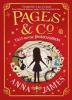 Pages & Co.: Tilly and the Bookwanderers (Pages & Co., Book 1) - Anna James