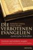Die verbotenen Evangelien - Apokryphe Schriften - Katharina Ceming, Jürgen Werlitz