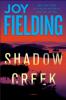 Shadow Creek - Joy Fielding