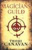 The Magician's Guild - Trudi Canavan