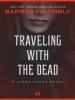 Traveling with the Dead - Barbara Hambly