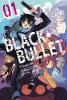 Black Bullet, Vol. 1 (manga) - Shiden Kanzaki