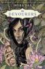 The Devourers - Indra Das