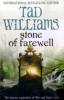 Stone of Farewell - Tad Williams