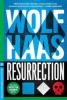 Resurrection - Wolf Haas