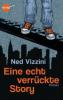 Eine echt verrückte Story - Ned Vizzini