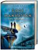 Gods of Manhattan 03. Die Vergeltung - Scott Mebus