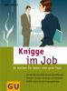 Knigge im Job - Inge Wolff