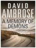 A Memory of Demons - David Ambrose