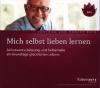 Mich selbst Lieben lernen! CD - Robert Theodor Betz