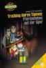 Tracking Horse Thieves - Pferdedieben auf der Spur, m. MP3-CD - Annette Weber
