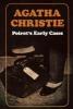 Poirot's Early Cases - Agatha Christie