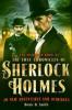 The Mammoth Book of the Lost Chronicles of Sherlock Holmes - Denis O. Smith