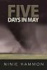 Five Days in May - Ninie Hammon