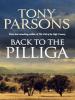 Back to the Pilliga - Tony Parsons