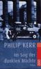 Im Sog der dunklen Mächte - Philip Kerr