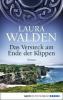 Das Versteck am Ende der Klippen - Laura Walden
