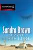 Nur wer Liebe lebt - Sandra Brown