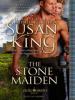 The Stone Maiden - Susan King