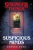 Stranger Things: Suspicious Minds - Gwenda Bond
